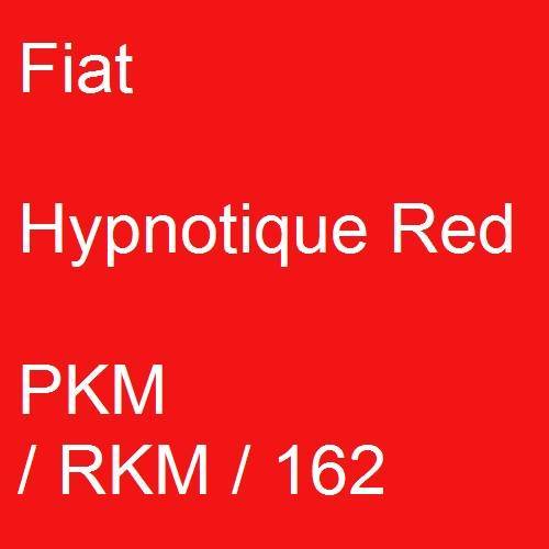 Fiat, Hypnotique Red, PKM / RKM / 162.